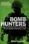 Bomb Hunters · In Afghanistan With Britain's Elite Bomb Disposal Unit