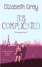 It's Complicated (The Agency Book 2)