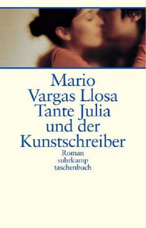 Tante Julia und der Kunstschreiber