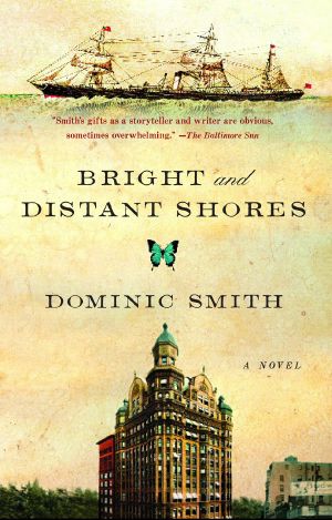 Bright and Distant Shores