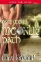 Once Upon a Moonlit Path (Siren Publishing Classic)