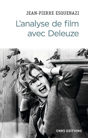 L'Analyse De Film Avec Deleuze