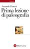 Prima Lezione Di Paleografia (eBook Laterza)