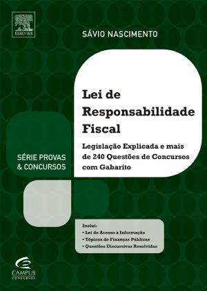 Lei De Responsabilidade Fiscal - Série Provas E Concursos