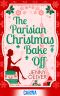 The Parisian Christmas Bake Off