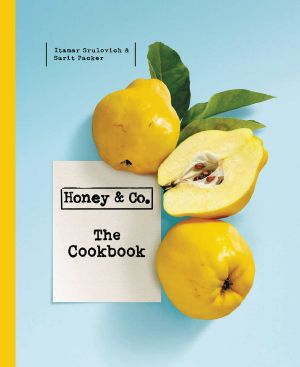 Honey & Co. · The Cookbook