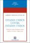 Estados Unidos Contra Estados Unidos (Nueva Biblioteca De La Libertad Nº 47)