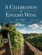 A Celebration of English Wine