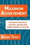 Maximum Achievement · Strategies and Skills that Will Unlock Your Hidden