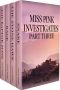 Miss Pink Investigates - Part Three