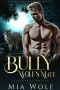 Bully Wolf’s Mate: Surprise Pregnancy Shifter Romance