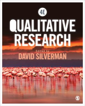 Silverman. Qualitative Research. 4th edition.