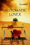 Automatic Lover