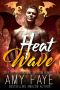 Heat Wave (Shifter Paranormal Dragon Romance) (The Fire Dragon Series Book 1)