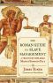 The Roman Guide to Slave Management · A Treatise by Nobleman Marcus Sidonius Falx