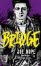 Bridge (Feral Book 2)