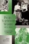 Pacific Northwest Women, 1815-1925 · Lives, Memories, and Writings