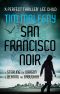 San Francisco Noir--Box Set