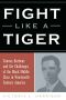 Fight Like a Tiger