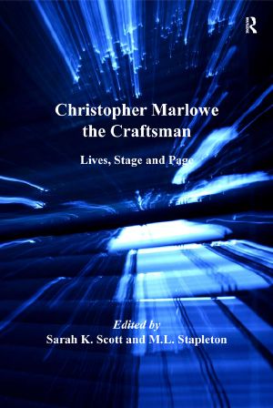 Christopher Marlowe the Craftsman