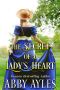 The Secret of a Lady’s Heart: A Clean & Sweet Regency Historical Romance Novel