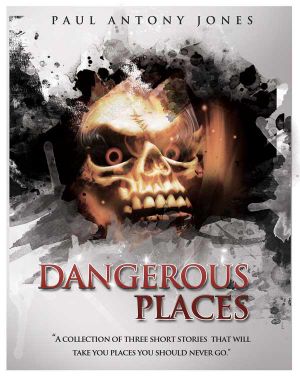 Dangerous Places