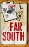 Far South