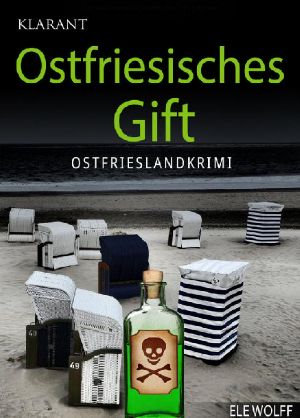 Henriette Honig 02 - Ostfriesisches Gift