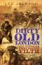 Dirty Old London