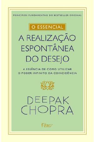 A Realização Espontânea Do Desejo