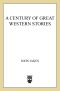Stories, a Century of Great Western