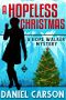 A Hopeless Christmas (A Hope Walker Mystery Book 5)