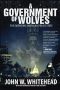 A Government of Wolves · the Emerging American Police State