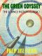 The Green Odyssey, Large-Print Edition