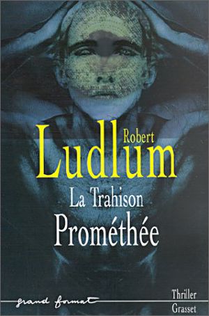 La trahison de Prométhée