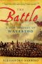 The Battle · A New History of Waterloo