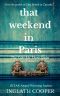 That Weekend in Paris (Take Me There(Stand-Alone) Book 3)