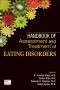 Handbook of Assessment and Treatment of Eating Disorders