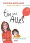 Ein und alles · Das große Hausbuch für die ganze Familie