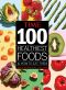 TIME 100 Healthiest Foods and How to Eat Them