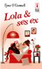 Lola Et Ses Ex