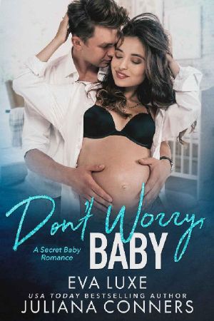 Don't Worry Baby · A Bad Boy Secret Baby Romance