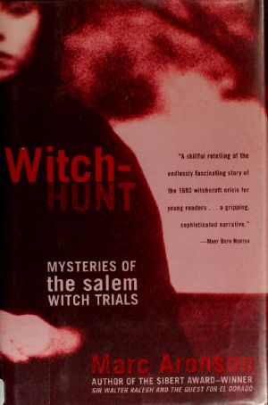 Witch-Hunt · Mysteries of the Salem Witch Trials