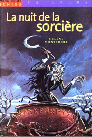 La Nuit De La Sorcière