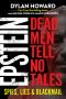 Epstein · Dead Men Tell No Tales