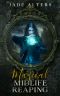 Magical Midlife Reaping · A Paranormal Women's Fiction Novel (Reapers of Crescent City Book 1)