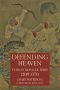 Defending Heaven · China's Mongol Wars, 1209-1370