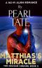 Matthias's Miracle - A Sci-Fi Alien Romance · The Quasar Lineage Book 2