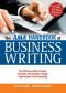 The AMA Handbook of Business Writing · The Ultimate Guide to Style, Grammar, Punctuation, Usage, Construction, and Formatting