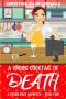 A Choice Cocktail of Death (A Foodie Files Mystery Book 2)